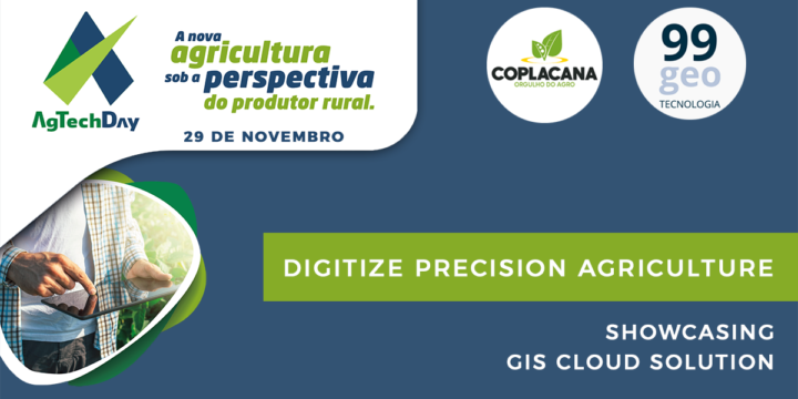 Showcasing the GIS Cloud solution for precision agriculture at AgTechDay-Brazil